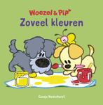 Zoveel kleuren / Woezel & Pip 9789025865054, Boeken, Verzenden, Gelezen, Guusje Nederhorst