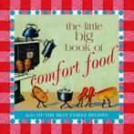 The little big book of comfort food: 200 of the best home, Gelezen, Lena Tabori, Natasha Taborifried, Verzenden