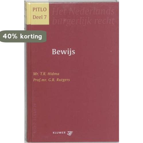 Bewijs / PITLO - Het Nederlands burgerlijk recht / 7, Boeken, Wetenschap, Gelezen, Verzenden