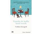 Boek Voordat de koffie koud wordt 9789029093668, Verzenden, Zo goed als nieuw