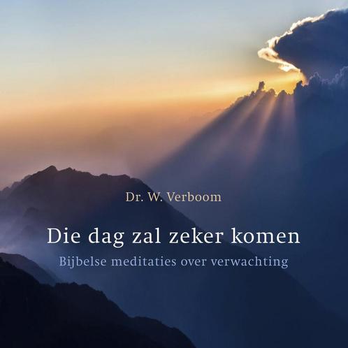 Die dag zal zeker komen (9789043532778, Wim Verboom), Boeken, Godsdienst en Theologie, Nieuw, Verzenden