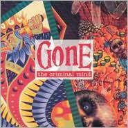 cd - Gone  - The Criminal Mind, Cd's en Dvd's, Cd's | Overige Cd's, Zo goed als nieuw, Verzenden