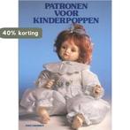 PATRONEN VOOR KINDERPOPPEN 9789070519285 GROBBEN, Boeken, Verzenden, Gelezen, GROBBEN