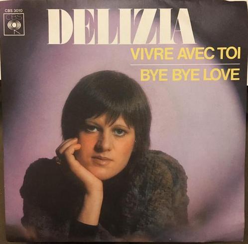 Delizia - Vivre Avec Toi / Bye Bye Love, Cd's en Dvd's, Vinyl Singles, Verzenden