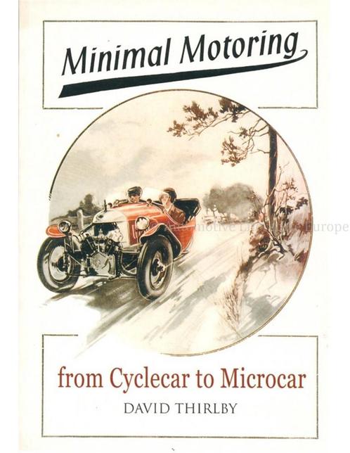 MINIMAL MOTORING, FROM CYCLECAR TO MICROCAR, Boeken, Auto's | Boeken