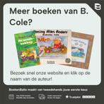O nee, beesten! 9789065659613 B. Cole, Verzenden, Gelezen, B. Cole