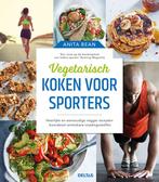Vegetarisch koken voor sporters 9789044752281 Anita Bean, Boeken, Kookboeken, Verzenden, Zo goed als nieuw, Anita Bean