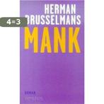 Mank 9789044602197 Herman Brusselmans, Boeken, Verzenden, Zo goed als nieuw, Herman Brusselmans