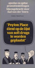 Peyton place dient op lyst soft drugs 9789060061589, Gelezen, Aad van der Toorn, Verzenden