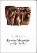 Romeins Maastricht en zijn beelden 9789023231868, Boeken, Geschiedenis | Wereld, Gelezen, T.A.S.M. Panhuysen, Verzenden