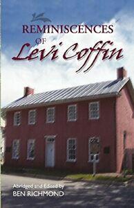 Reminiscences of Levi Coffin, Coffin, Levi   ,,, Boeken, Biografieën, Zo goed als nieuw, Verzenden