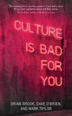 Culture is Bad For You Inequality &, Ophalen of Verzenden, Nieuw