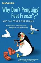 Why DonT Penguins Feet Freeze? 9781861978769 New Scientist, Verzenden, Gelezen, New Scientist