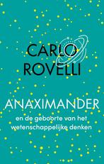 Anaximander en de geboorte van het wetenschappelijke denken, Boeken, Verzenden, Nieuw