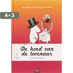 De hoed van de tovenaar / Moeminboek 9789044806090, Verzenden, Zo goed als nieuw, Tove Marika Jansson