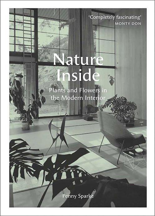 9780300244021 Nature Inside Penny Sparke, Boeken, Studieboeken en Cursussen, Nieuw, Verzenden