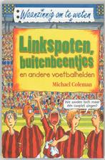 Linkspoten, buitenbeentjes en andere voetbalhelden /, Verzenden, Gelezen, M. Coleman