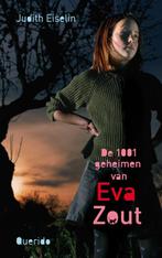 De 1001 geheimen van Eva Zout 9789045102986 Judith Eiselin, Boeken, Gelezen, Judith Eiselin, Verzenden
