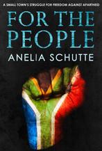 For The People 9780263277463 Anelia Schutte, Boeken, Verzenden, Gelezen, Anelia Schutte