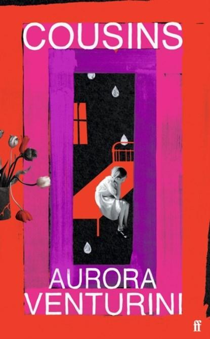 Cousins | 9780571372393 | Aurora Venturini, Boeken, Literatuur, Zo goed als nieuw