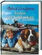 Ferien auf Saltkrokan  Lindgren, Astrid  Book, Gelezen, Astrid Lindgren, Verzenden