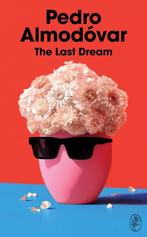 9781787304352 The Last Dream Pedro Almodovar, Verzenden, Nieuw, Pedro Almodovar