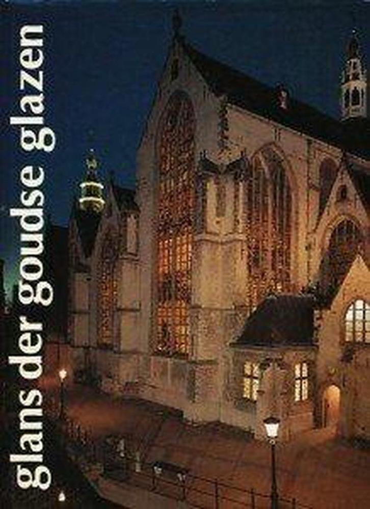 Glans der Goudse Glazen 9789090032504 R.W. Bogtman, Boeken, Overige Boeken, Zo goed als nieuw, Verzenden