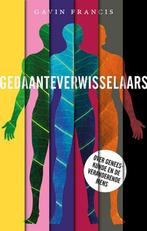 Gedaanteverwisselaars (9789057125041, Gavin Francis), Boeken, Verzenden, Nieuw