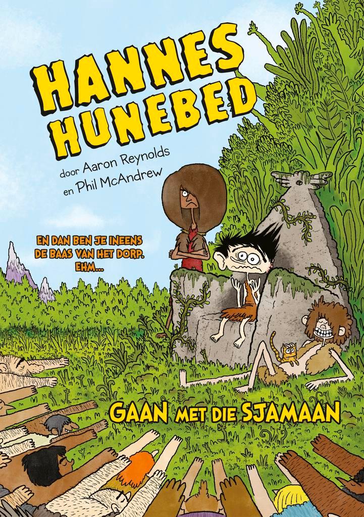 Gaan met die sjamaan / Hannes Hunebed / 2 9789026147821, Boeken, Kinderboeken | Jeugd | onder 10 jaar, Gelezen, Verzenden