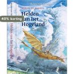 Helden van het Hogeland / Marita en Harrul 9789081328838, Boeken, Verzenden, Gelezen, Kees van Oosten