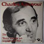 Charles Aznavour - Sie / Tanz wange an wange mit mir - Si..., Verzenden, Nieuw in verpakking
