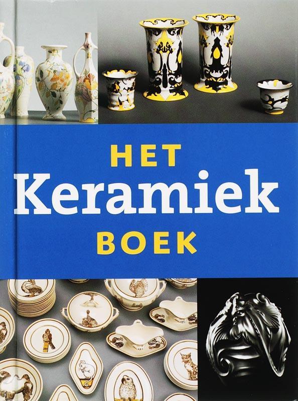 Het Keramiekboek / HET ..... BOEK 9789040081897, Boeken, Kunst en Cultuur | Fotografie en Design, Gelezen, Verzenden
