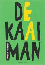 De kaaiman / Eigentijdse poezie / 10 9789078068105, Verzenden, Gelezen, Hans van Pinxteren