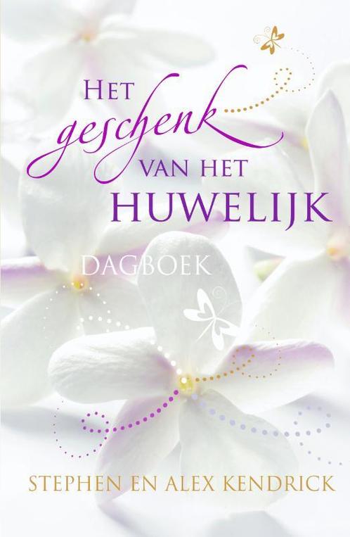 Het geschenk van het huwelijk 9789059991064 Stephen Kendrick, Boeken, Godsdienst en Theologie, Gelezen, Verzenden