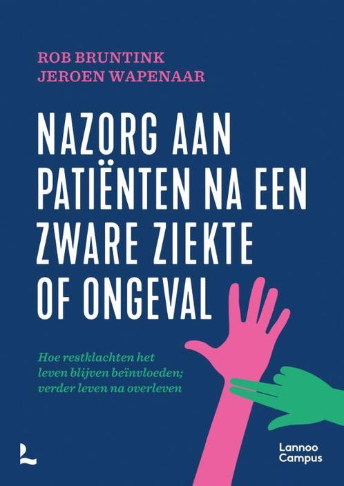 Nazorg aan patiënten na een zware ziekte of ongeval, Boeken, Wetenschap, Gelezen, Verzenden