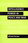 Intelligence Power in Peace and War 9780521566360
