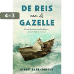 De reis van de Gazelle 9789021809663 Gerrit Barendrecht, Verzenden, Gelezen, Gerrit Barendrecht