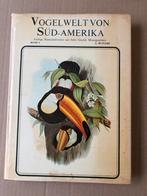 80 Kleuren-illustraties Zuid-Amerikaanse Vogels - A. Rutgers, Boeken, Gelezen, Ophalen of Verzenden, Vogels