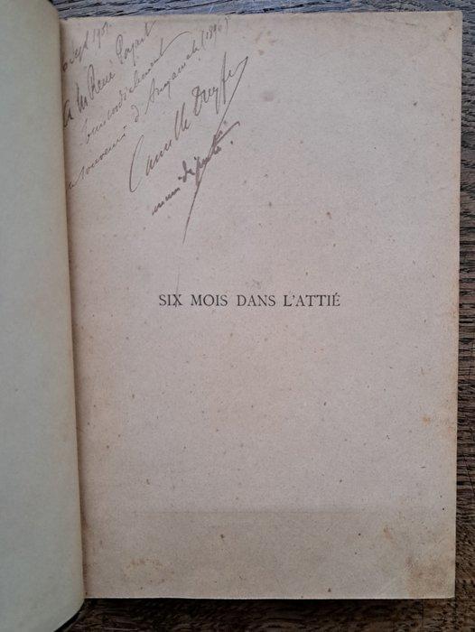 Signed; Camille Dreyfus - Six mois dans lAttié (Un, Antiek en Kunst, Antiek | Boeken en Bijbels