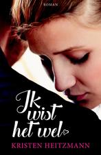Ik wist het wel 9789029726245 Kristen Heitzmann, Verzenden, Zo goed als nieuw, Kristen Heitzmann