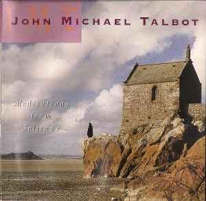 cd - John Michael Talbot - Meditations From Solitude, Cd's en Dvd's, Cd's | Overige Cd's, Zo goed als nieuw, Verzenden