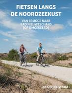 Fietsen langs de Noordzeekust - Fietsen langs de, Boeken, Reisgidsen, Ophalen of Verzenden, Nieuw