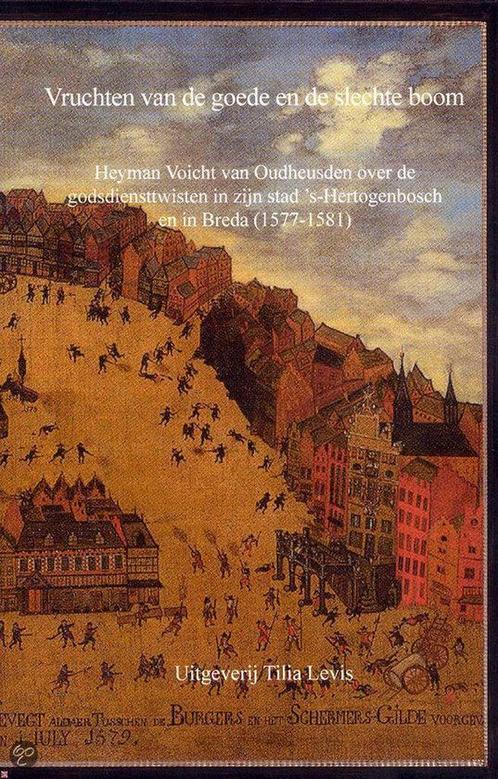 Vruchten van de goede en de slechte boom 9789080987296, Boeken, Geschiedenis | Stad en Regio, Zo goed als nieuw, Verzenden