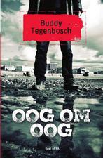 Oog om oog (9789000355426, Buddy Tegenbosch), Boeken, Verzenden, Nieuw