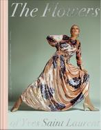 9782080442116 The Flowers of Yves Saint Laurent, Boeken, Verzenden, Nieuw, Olivier Saillard