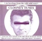 cd - Various - Clooney Tunes (Six Howlings From The Wild..., Zo goed als nieuw, Verzenden