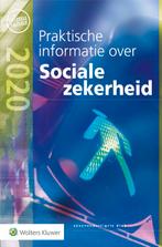 Praktische informatie over Sociale zekerheid 2020, Boeken, Nieuw, Verzenden