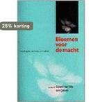 Bloemen voor de macht 9789024279708 van Tillo, Boeken, Verzenden, Gelezen, Van Tillo
