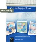 Werkhoudingsproblemen 9789055745838 M.T. Bruys, Verzenden, Gelezen, M.T. Bruys