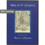 Anna En De Stropers 9789067281188 M. Catharina, Verzenden, Gelezen, M. Catharina